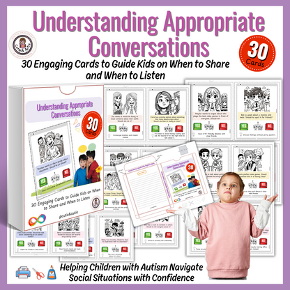 Social Skills : Understanding Appropriate Conversations 30 cards + datasheet