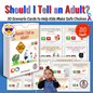 Should I Tell an Adult? Safety Choice Cards/ 30 cards