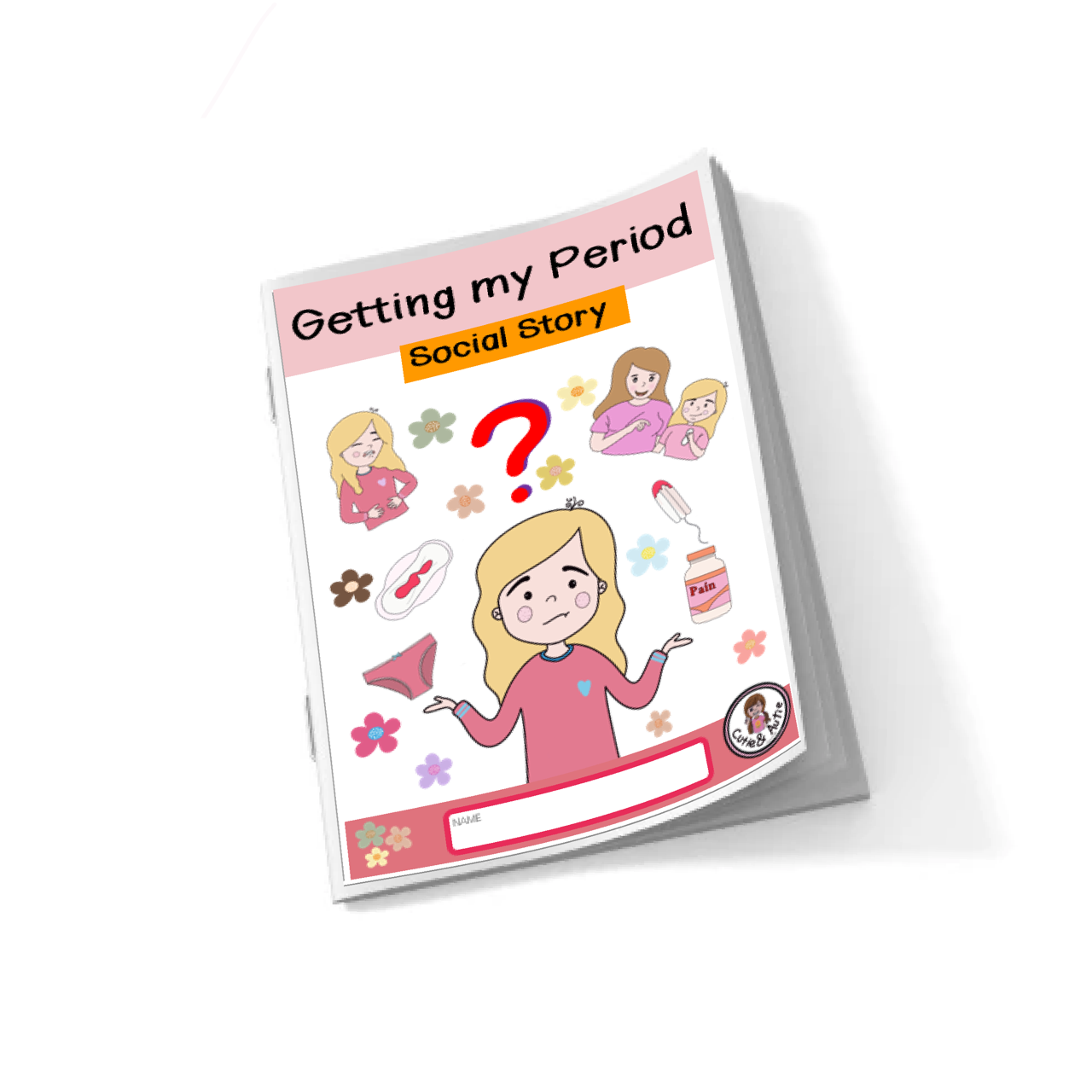 Getting My Period Menstruation Menstrual Social Skills Story