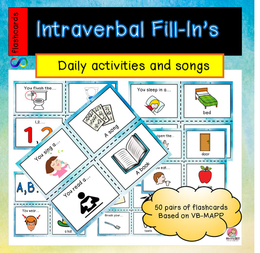 VB-MAPP Intraverbal Fill In Association Flashcards