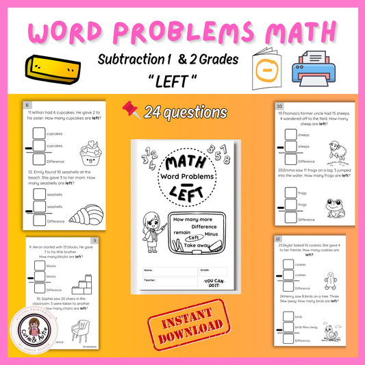 Word Problems for 1 & 2 grades/ focus on the word "LEFT," 24 questions / 1-20